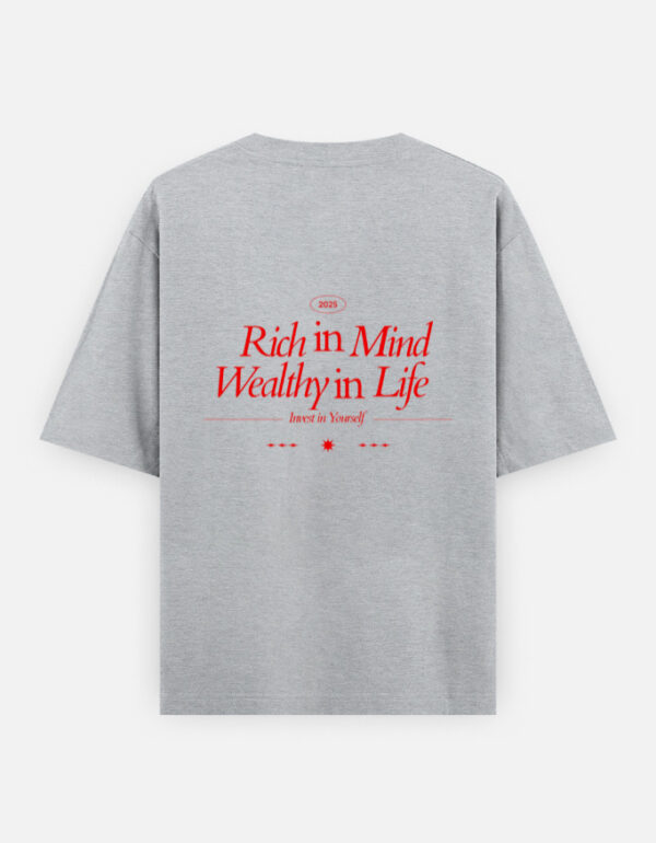 Rich in Mind Wealthy in Life Oversized T-Shirt – 240 GSM Heavyweight Unisex Streetwear Tee