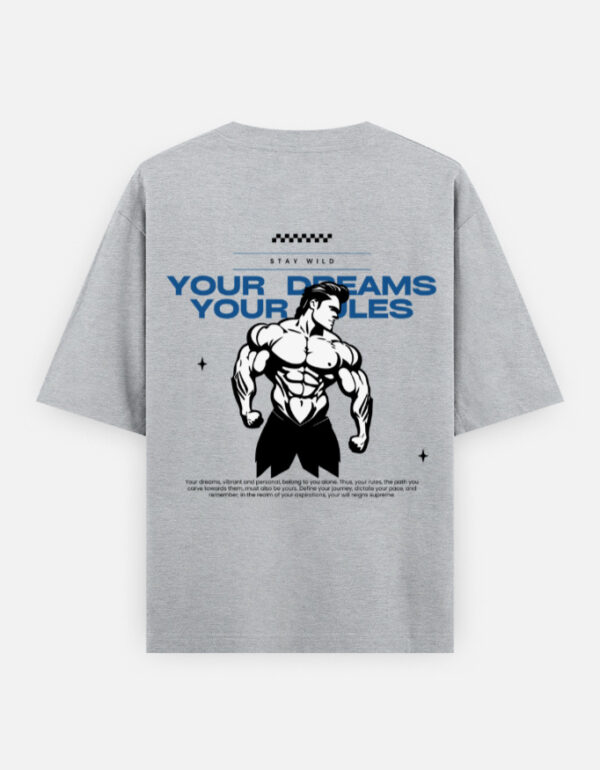 YOUR DREAMS YOUR RULES Oversized Heavyweight T-Shirt