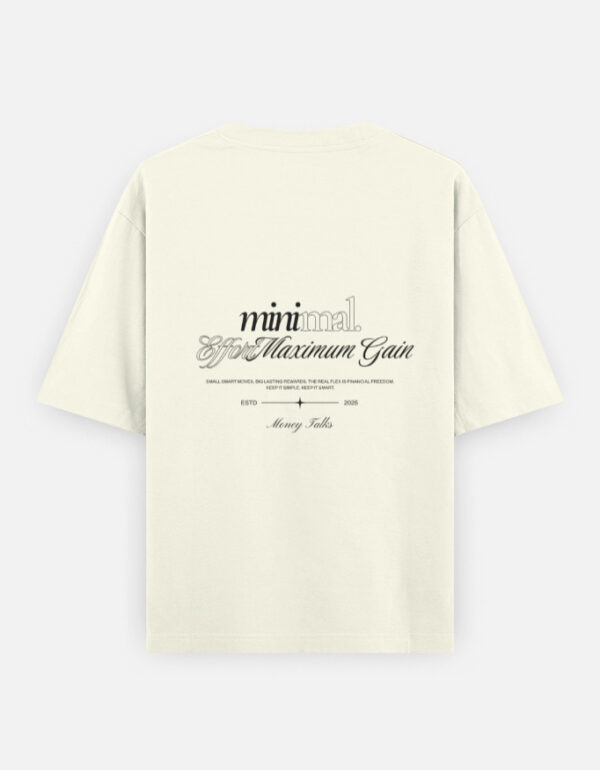 Minimal Effort Maximum Gain Oversized T-Shirt – 240 GSM Heavyweight Cotton Unisex Streetwear