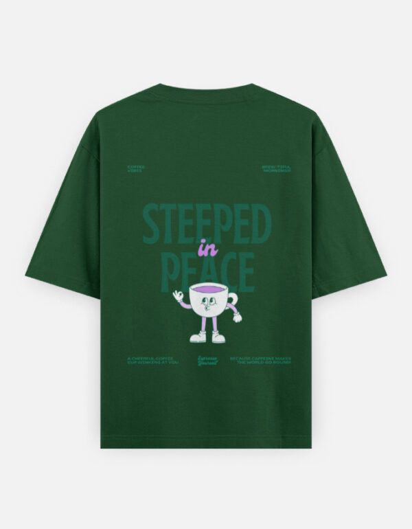 Steeped in Peace Oversized T-Shirt
